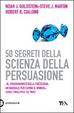 Cover of Cinquanta segreti della scienza della persuasione