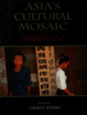 Cover of Asia's Cultural Mosaic