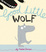 Cover of Good Little Wolf