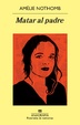 Cover of Matar al padre