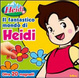 Cover of Il fantastico mondo di Heidi. Con magneti