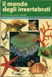 Cover of Il mondo degli invertebrati