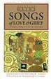 Cover of Songs of Love and Grief