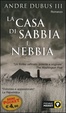 Cover of La casa di sabbia e nebbia