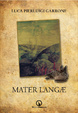 Cover of Mater Langae