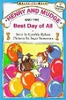 Henry and Mudge and The Best Day of All