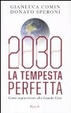 Cover of 2030 La tempesta perfetta