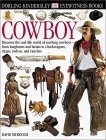 Eyewitness : Cowboy (Eyewitness Books)