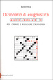 Cover of Dizionario di enigmistica