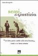 Cover of Semi di giustizia