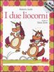 Cover of I due liocorni