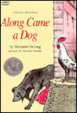 Cover of Along Came a Dog