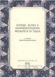 Cover of Potere, élites e rappresentazione mediatica in Italia