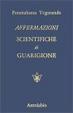 Cover of Affermazioni scientifiche di guarigione