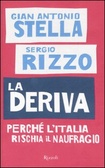 La deriva Perché l'Italia rischia il naufragio