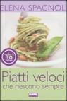 Image of Piatti veloci che riescono sempre