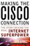 Cover of Making the Cisco Connection