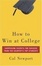 Cover of 'How to Win at College'