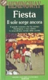 Cover of Fiesta - Il sole sorge ancora