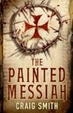 Cover of The Painted Messiah
