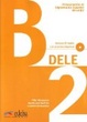 Cover of Preparacion al diploma de espagnol. Nivel B2. Con CD Audio. Per le Scuole superiori