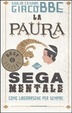 Cover of La paura è una sega mentale