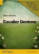 Cover of Cavalier Dentone