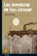 Cover of Las aventuras de Tom Sawyer