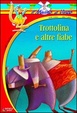 Cover of Trottolina e altre fiabe