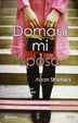 Cover of Domani mi sposo