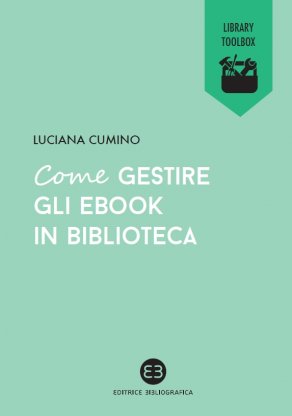 Più riguardo a Come gestire gli ebook in biblioteca
