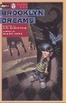 Cover of Brooklyn Dreams - Vol. 1