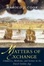 Cover of "Matters of Exchange"