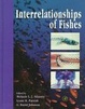 Cover of Interrelationships of Fishes