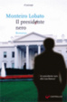 Cover of Il presidente nero