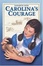 Cover of Carolina's Courage