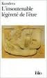 Cover of L'insoutenable légèreté de l'être