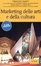 Cover of Marketing delle arti e della cultura