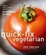Cover of Quick-Fix Vegetarian