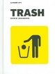 Cover of Trash