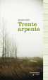 Cover of Trente arpents