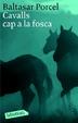 Cover of CAVALLS CAP A LA FOSCA