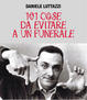 Cover of 101 cose da evitare a un funerale