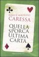 Cover of Quella sporca ultima carta