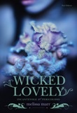 Wicked lovely Incantevole e pericoloso