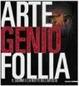 Cover of Arte Genio Follia