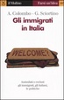 Cover of Gli immigrati in Italia