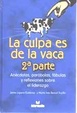 Cover of La Culpa Es de La Vaca