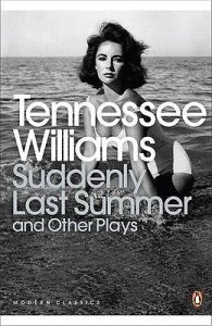 Image of Suddenly Last Summer and Other Plays