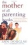 Cover of "The Mother of All Parenting Books"